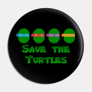 Save the Turtles -TMNT Pin
