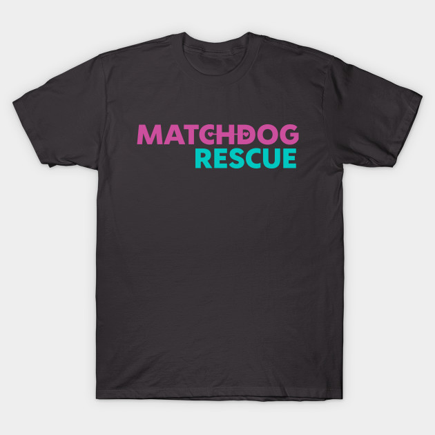 Discover MDR logo purple and teal - Matchdog Rescue - T-Shirt