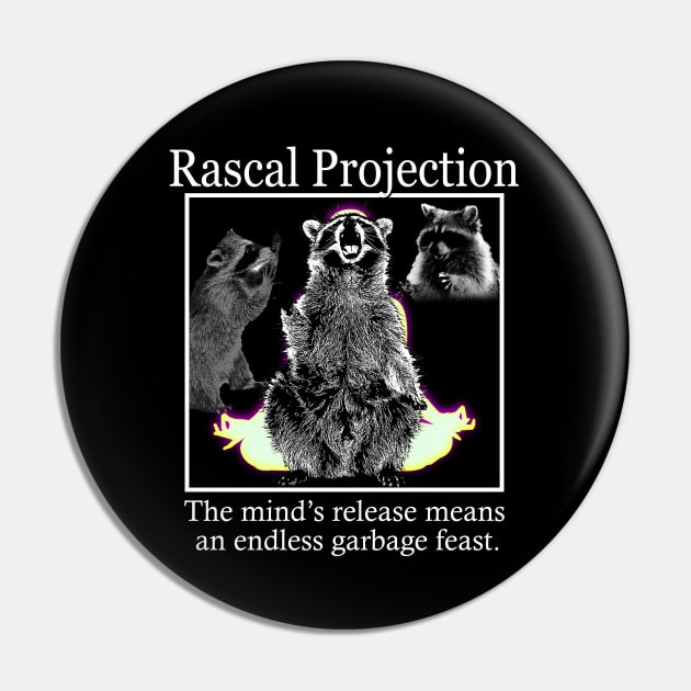 Rascal Projection - Meditation Pin by giovanniiiii