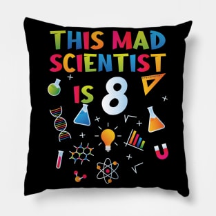 This Mad Scientist Is 8 - 8th Birthday - Science Birthday Pillow