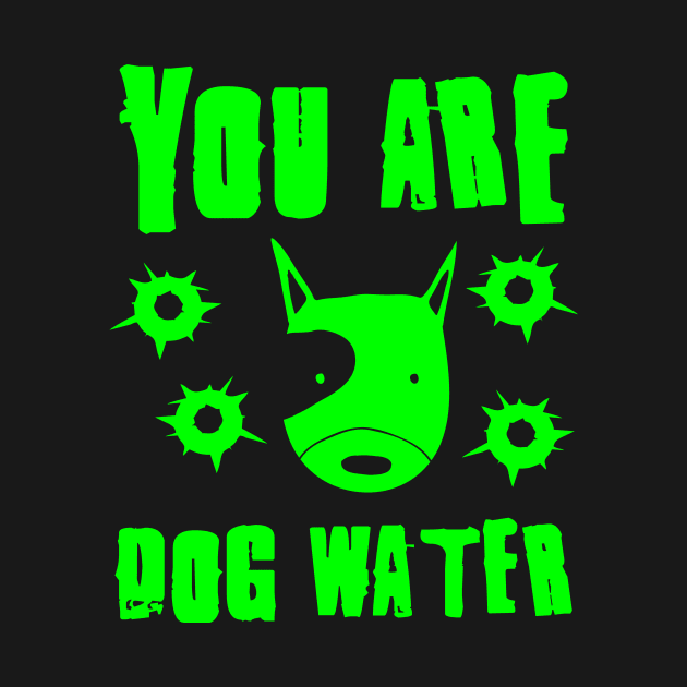 you are dog water 2.0 by 2 souls