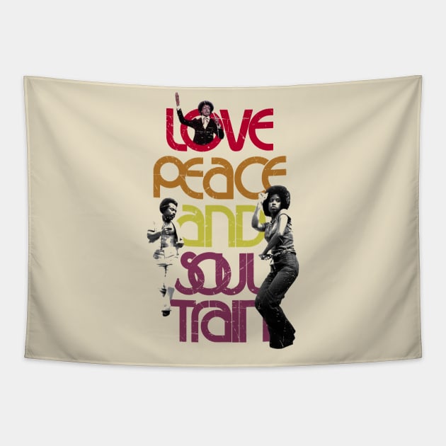 Love Peace and Soul Train Tapestry by Unfluid