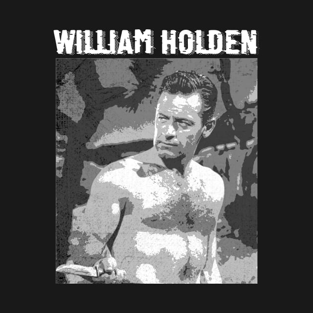 WILLIAM HOLDEN by Tee Trends