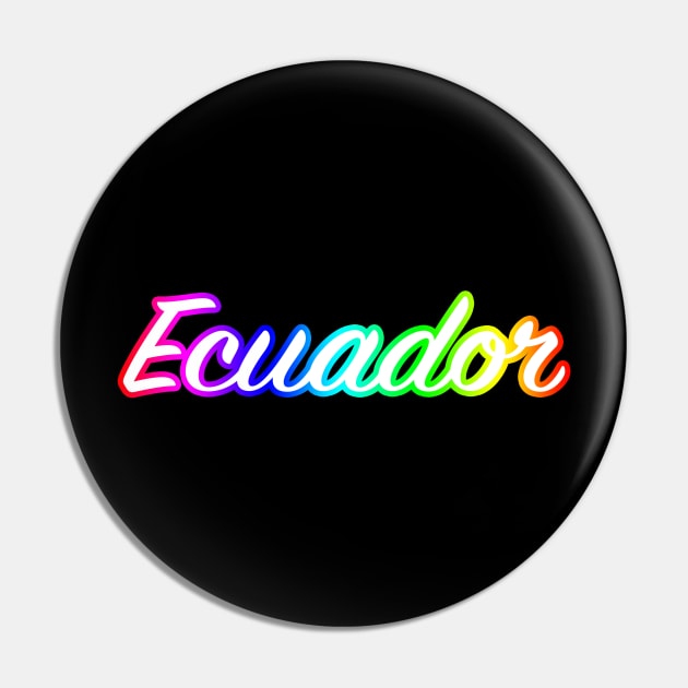 Ecuador Pin by lenn