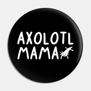 Axolotl Mama Lizard Love Pet Design Fan Pin