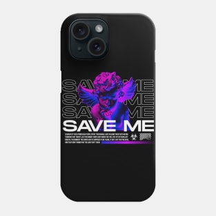 Save me Phone Case