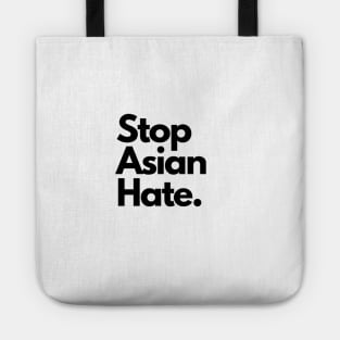 Stop Asian Hate Tote