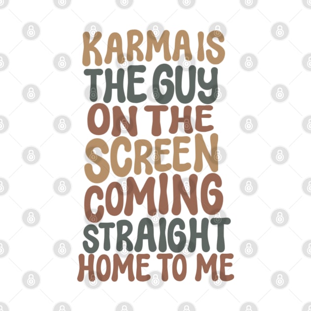 Karma Lyrics Icon_Swiftie by Infinirish