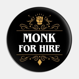 Monk For Hire Pin