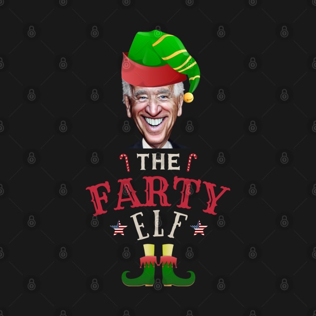 The Farty Biden Elf Funny | Sarcastic Political Anti Biden Design by HROC Gear & Apparel