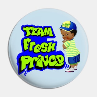 Team Fresh Prince Pin