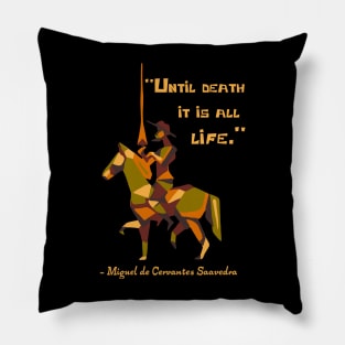 Don Quixote Quote Pillow