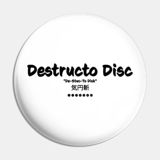 Destructo Disc Pin