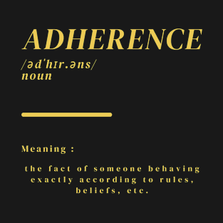 Word Adherence T-Shirt