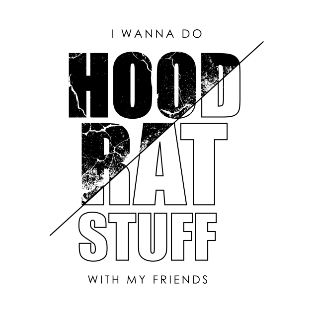 HOODRAT - VARIANT by Anrego