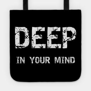 Deep In Your Mind Black & White Tote