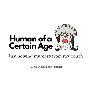 LMR Humans of a Certain Age T-Shirt