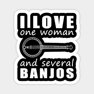 Strumming My Heartstrings - Funny 'I Love One Woman and Several Banjos' Tee! Magnet