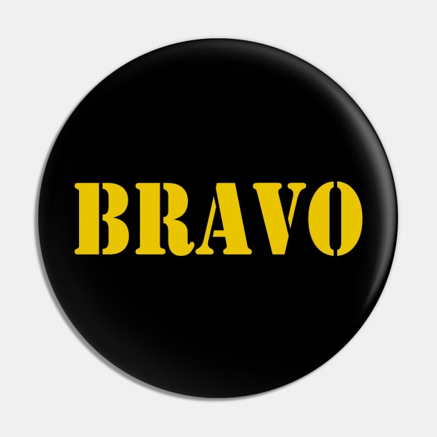 Bravo in yellow font, military style Pin by Ghostmooner