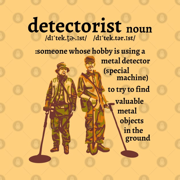 Detectorist Definition by Slightly Unhinged