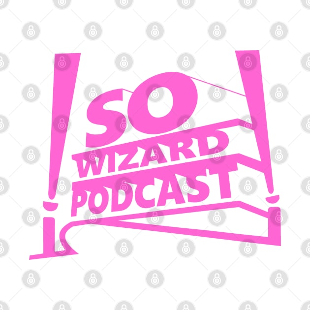 So Wizard Century Fox - Pink by So Wizard Podcast