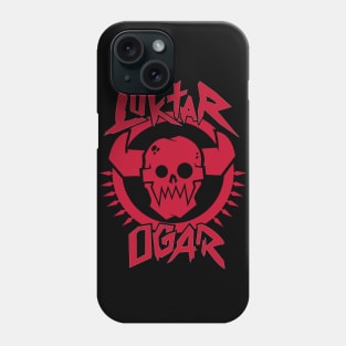 Lok'tar Ogar Phone Case