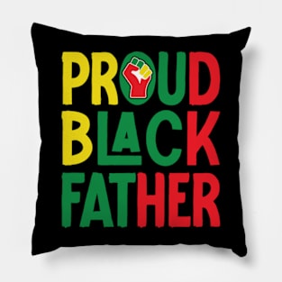 Proud Black Father Juneteenth celebration Fathers Day Pillow