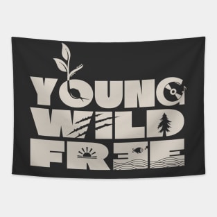 Young Wild and Free - Dark Theme Tapestry