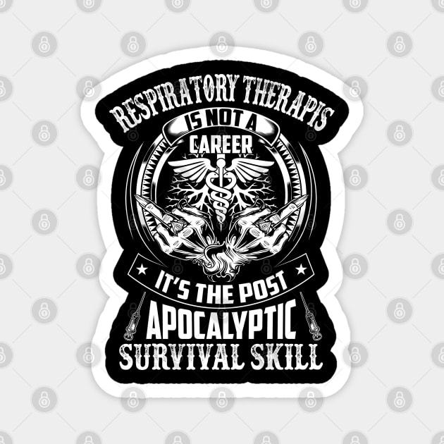 Respiratory Therapis Is Not A Career - Doctor Gifts Magnet by bunnierosoff21835