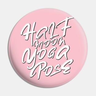 Half moon yoga pose Pin