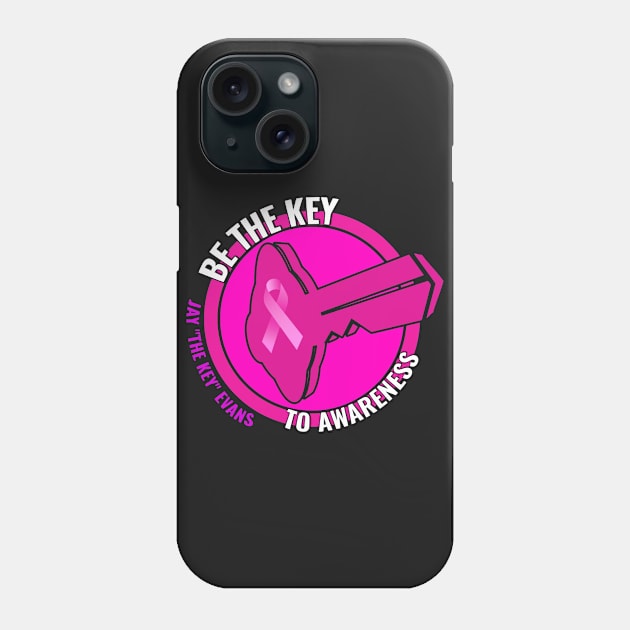 LIMITED EDITION JAY EVANS BREAST CANCER SHIRT Phone Case by Jay Evans