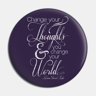 Change Your Thoughts Quote Pin