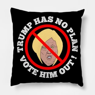 Karen Trump Has No Plan Vote Him Out Pillow