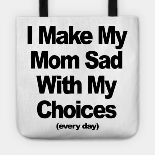 CHOICES Tote