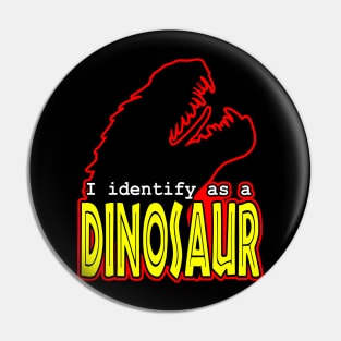 Identify As A Dinosaur Funny Tyrannosaurus Paleontology Sauropod Pin