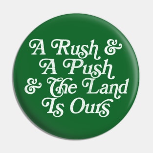 A Rush And A Push ... Morrissey Fan Pin