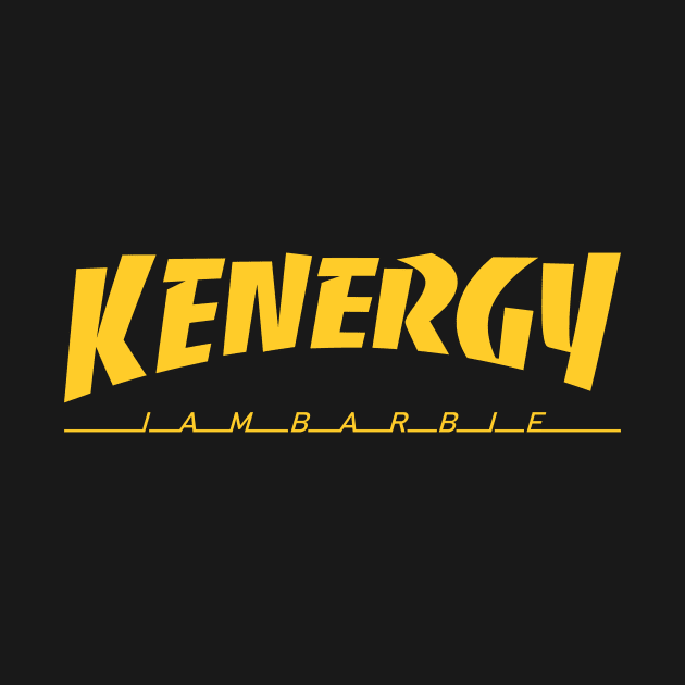 Kenergy I'am Berbie by SERVASTEAK