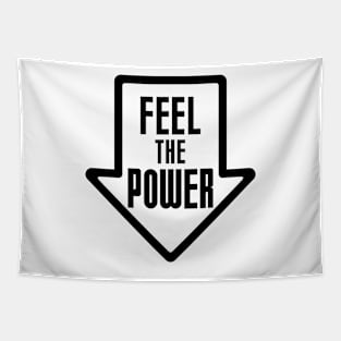 Feel the power Tapestry