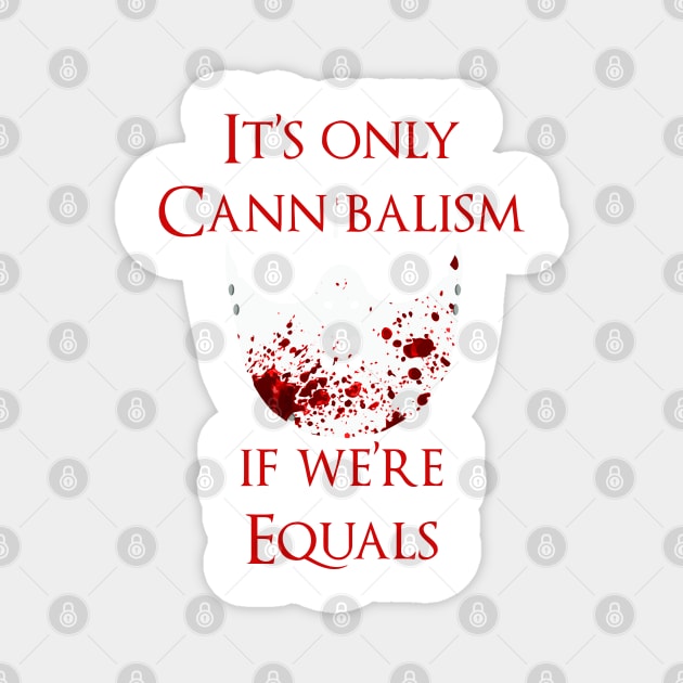 Egalitarianism in the Kitchen Magnet by Grayson888