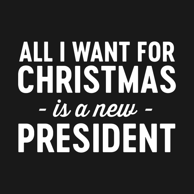 Want new president Christmas by Blister