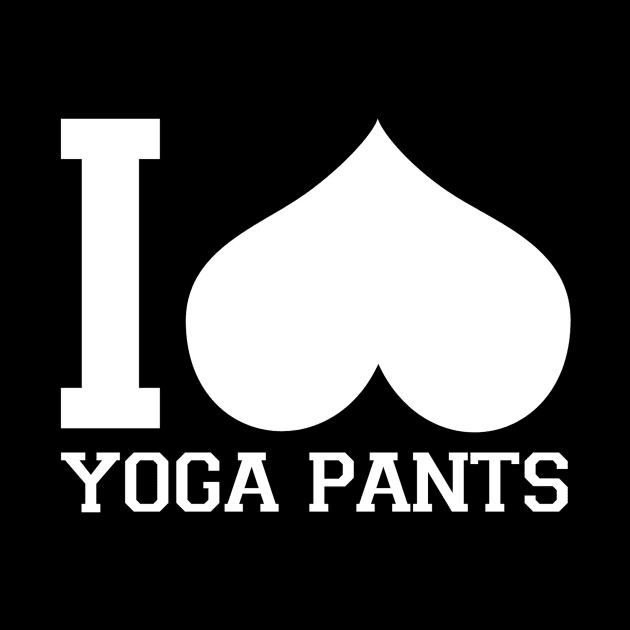 I love Yoga Pants by AviToys