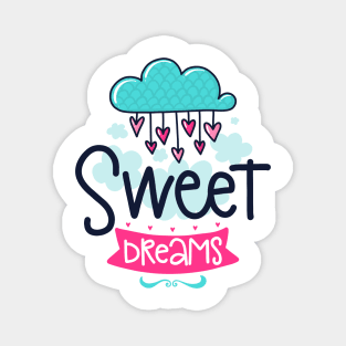 Sweet Dreams Magnet