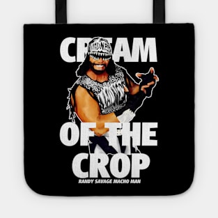 the cream of the crop randy savage Tote