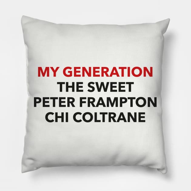 My Generation 1970s music Pillow by Anne-Marie van Warmerdam