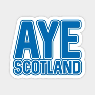 AYE SCOTLAND, Scottish Independence Saltire Blue and White Layered Text Slogan Magnet