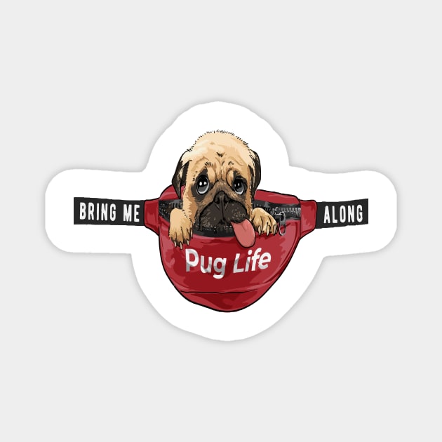 Pug life matter Magnet by jobieh shop