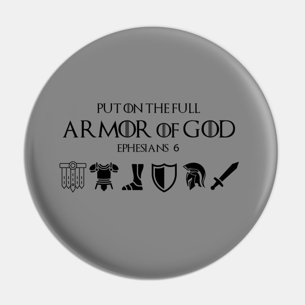 Put on the full armor of God, from Ephesians 6 black text Pin by Selah Shop