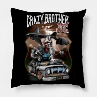 Crazy Brother Joe Pillow