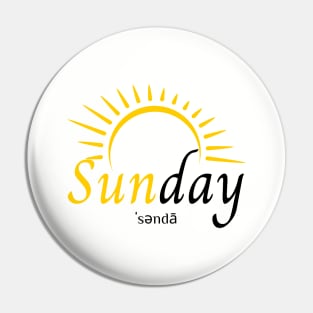 Sunday Design Pin