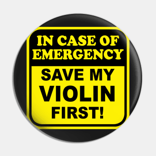 Save My Violin Pin